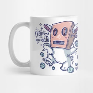 Everyday I'm brusselin' Rabbit Mug